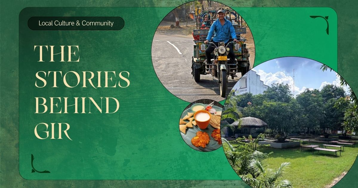 Local Culture & Community: The Stories Behind Gir